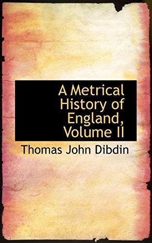 9781103623051: A Metrical History of England, Volume II: 2
