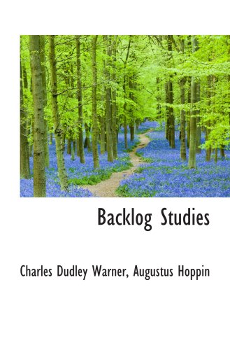 Backlog Studies (9781103627288) by Warner, Charles Dudley