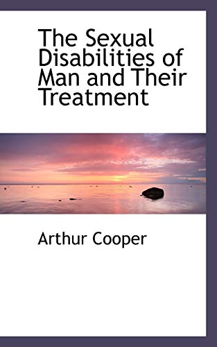 9781103635153: The Sexual Disabilities of Man and Their Treatment