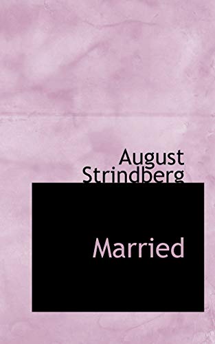 Married (9781103637768) by Strindberg, August