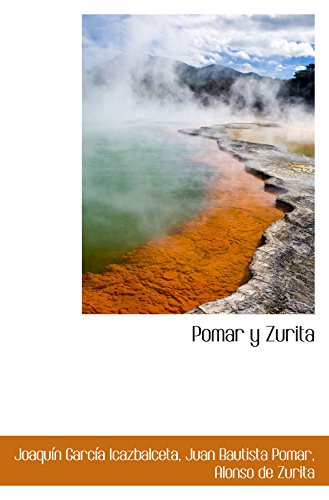 Stock image for Pomar y Zurita for sale by Revaluation Books