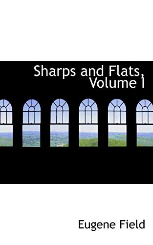 Sharps and Flats (9781103683598) by Field, Eugene