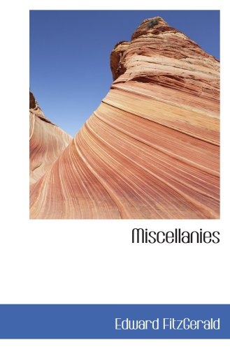 Miscellanies (9781103701230) by FitzGerald, Edward