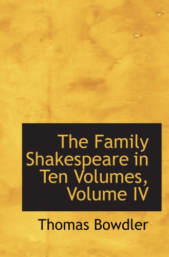 9781103734481: The Family Shakespeare in Ten Volumes, Volume IV