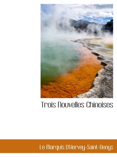 Stock image for Trois Nouvelles Chinoises for sale by Revaluation Books