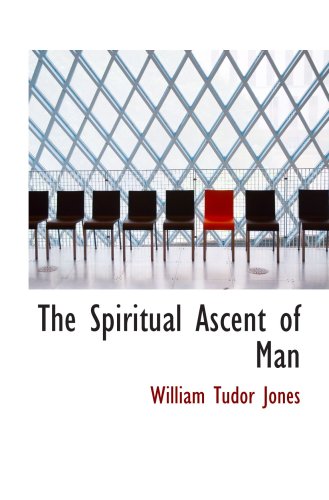 Stock image for The Spiritual Ascent of Man for sale by Revaluation Books