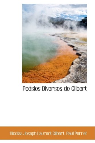 9781103754830: Posies Diverses de Gilbert