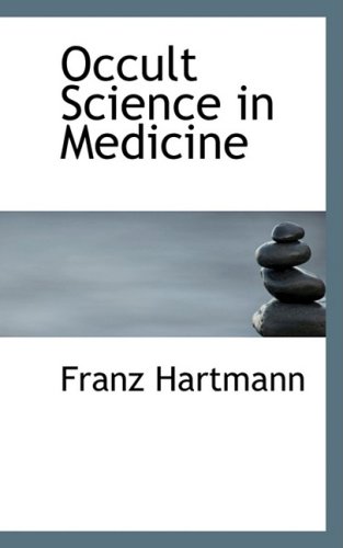 9781103788569: Occult Science in Medicine
