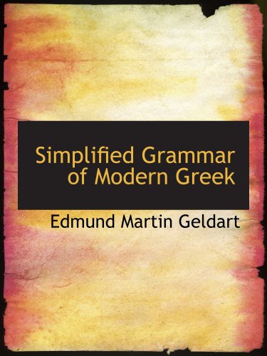 Imagen de archivo de Simplified Grammar of Modern Greek a la venta por Revaluation Books