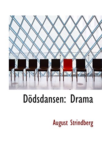 DÃ¶dsdansen: Drama (9781103809233) by Strindberg, August