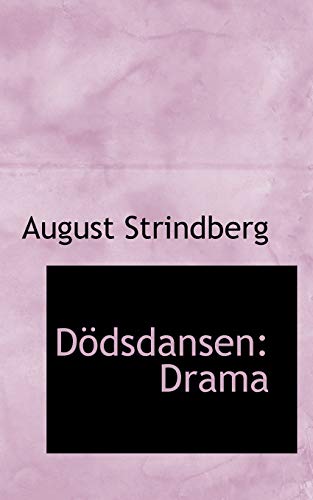 Dodsdansen: Drama (9781103809318) by Strindberg, August