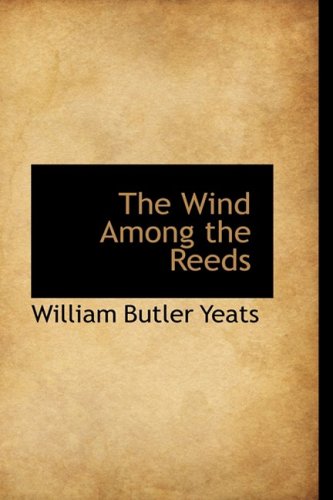 9781103809882: The Wind Among the Reeds