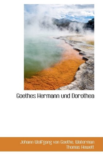 9781103821174: Goethes Hermann und Dorothea