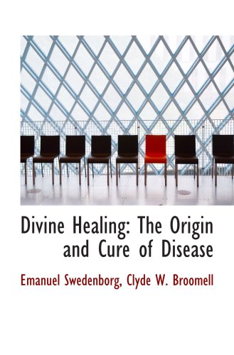 9781103821334: Divine Healing: The Origin and Cure of Disease