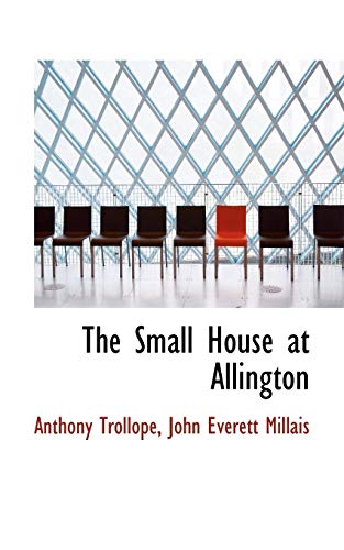 Stock image for The Small House at Allington for sale by Better World Books