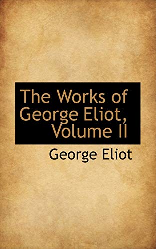 9781103844531: The Works of George Eliot