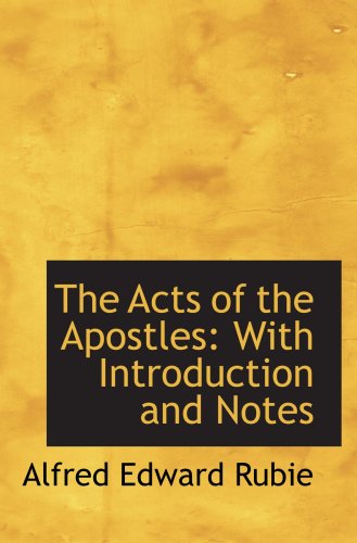 9781103844593: The Acts of the Apostles: With Introduction and Notes