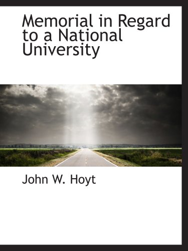 Stock image for Memorial in Regard to a National University for sale by Revaluation Books