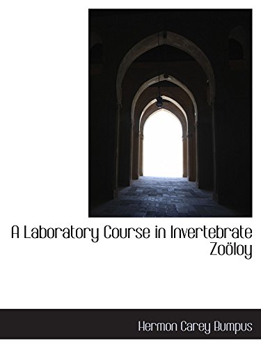 9781103849970: A Laboratory Course in Invertebrate Zoloy