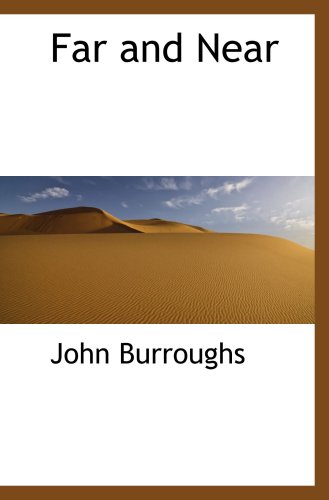 Far and Near (9781103851904) by Burroughs, John