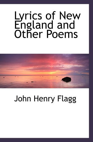 Beispielbild fr Lyrics of New England and Other Poems zum Verkauf von Revaluation Books