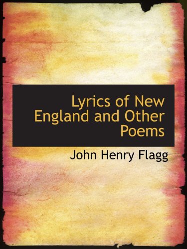 Beispielbild fr Lyrics of New England and Other Poems zum Verkauf von Revaluation Books