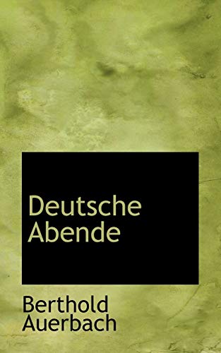 Deutsche Abende (German Edition) (9781103855643) by Auerbach, Berthold