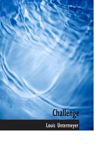 Challenge (9781103881420) by Untermeyer, Louis