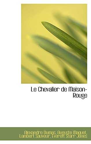 9781103885299: Le Chevalier de Maison-Rouge