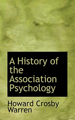 Stock image for A History of the Association Psychology for sale by Phatpocket Limited