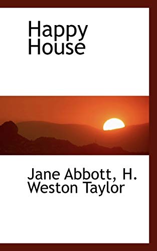 Happy House (9781103909032) by Abbott, Jane