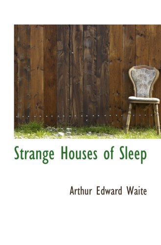 Stock image for Strange Houses of Sleep for sale by Revaluation Books
