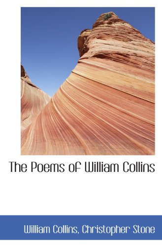 The Poems of William Collins (9781103926770) by Collins, William