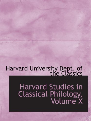 Stock image for Harvard Studies in Classical Philology, Volume X for sale by Revaluation Books