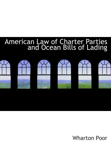 Beispielbild fr American Law of Charter Parties and Ocean Bills of Lading zum Verkauf von Revaluation Books