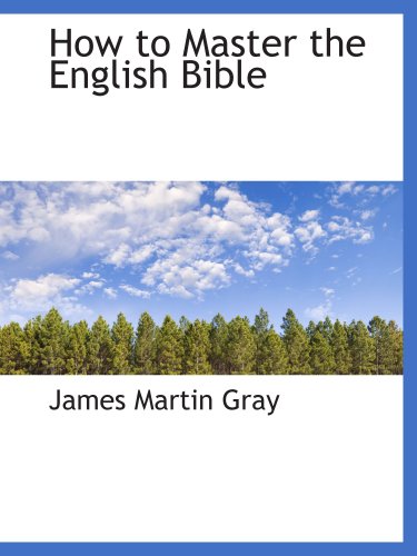 Stock image for How to Master the English Bible for sale by Revaluation Books