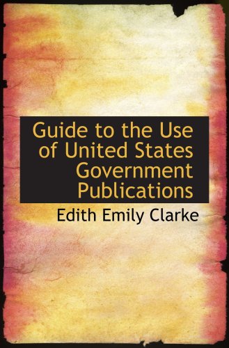 Imagen de archivo de Guide to the Use of United States Government Publications a la venta por Revaluation Books