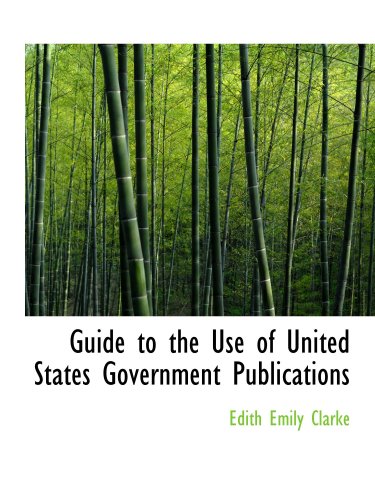 Imagen de archivo de Guide to the Use of United States Government Publications a la venta por Revaluation Books