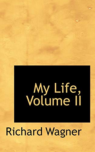 Stock image for My Life, Volume II for sale by Lucky's Textbooks