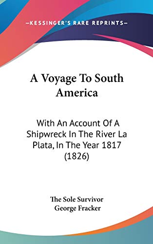 9781104001933: A Voyage To South America