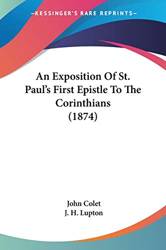9781104022761: An Exposition Of St. Paul's First Epistle To The Corinthians (1874)