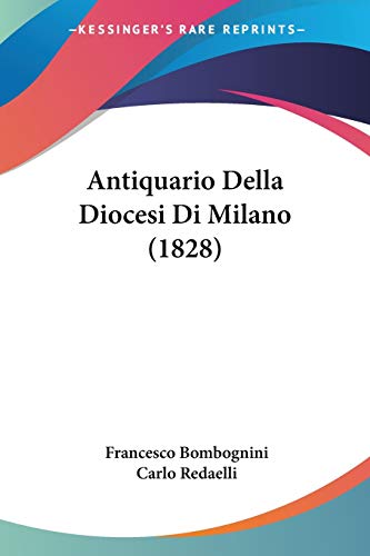 9781104022990: Antiquario Della Diocesi Di Milano (1828)