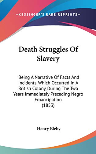 9781104032203: Death Struggles Of Slavery