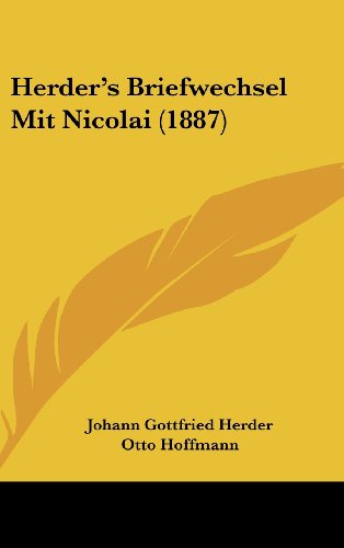 Herder's Briefwechsel Mit Nicolai (German Edition) (9781104063290) by Herder, Johann Gottfried; Hoffmann, Otto