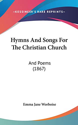 9781104102357: Hymns And Songs For The Christian Church