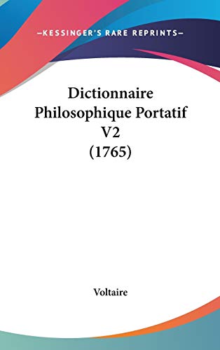 9781104107505: Dictionnaire Philosophique Portatif V2 (1765)