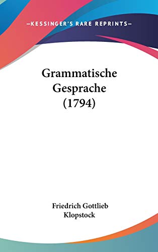 9781104108984: Grammatische Gesprache (1794)