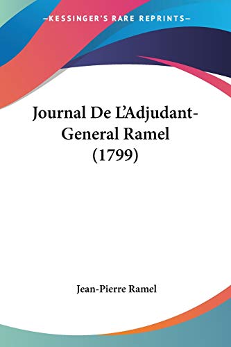9781104136512: Journal De L'Adjudant-General Ramel (1799)