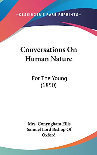 9781104151133: Conversations On Human Nature