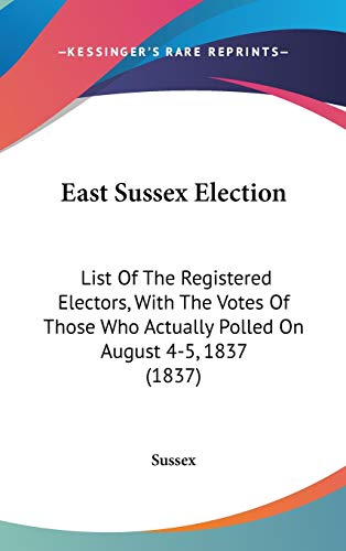 9781104151850: East Sussex Election